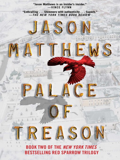 Title details for Palace of Treason by Jason Matthews - Wait list